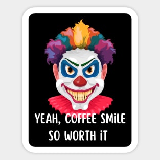 Spooky Clown with Coffee Smile Sticker